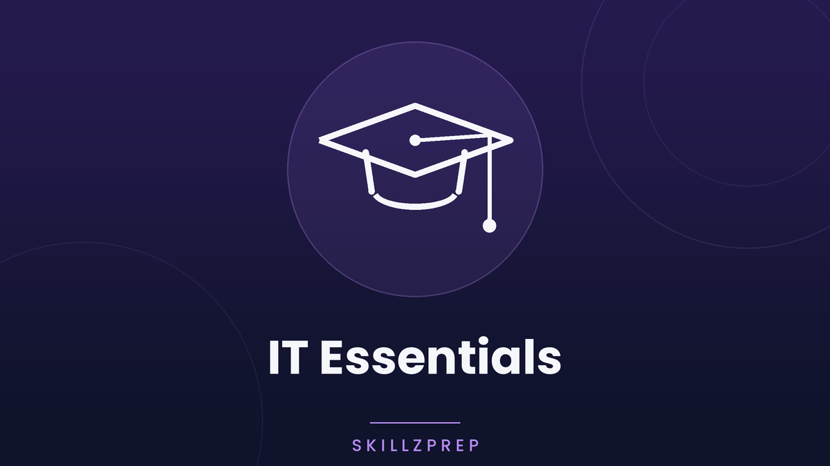 IT Essentials Foundation